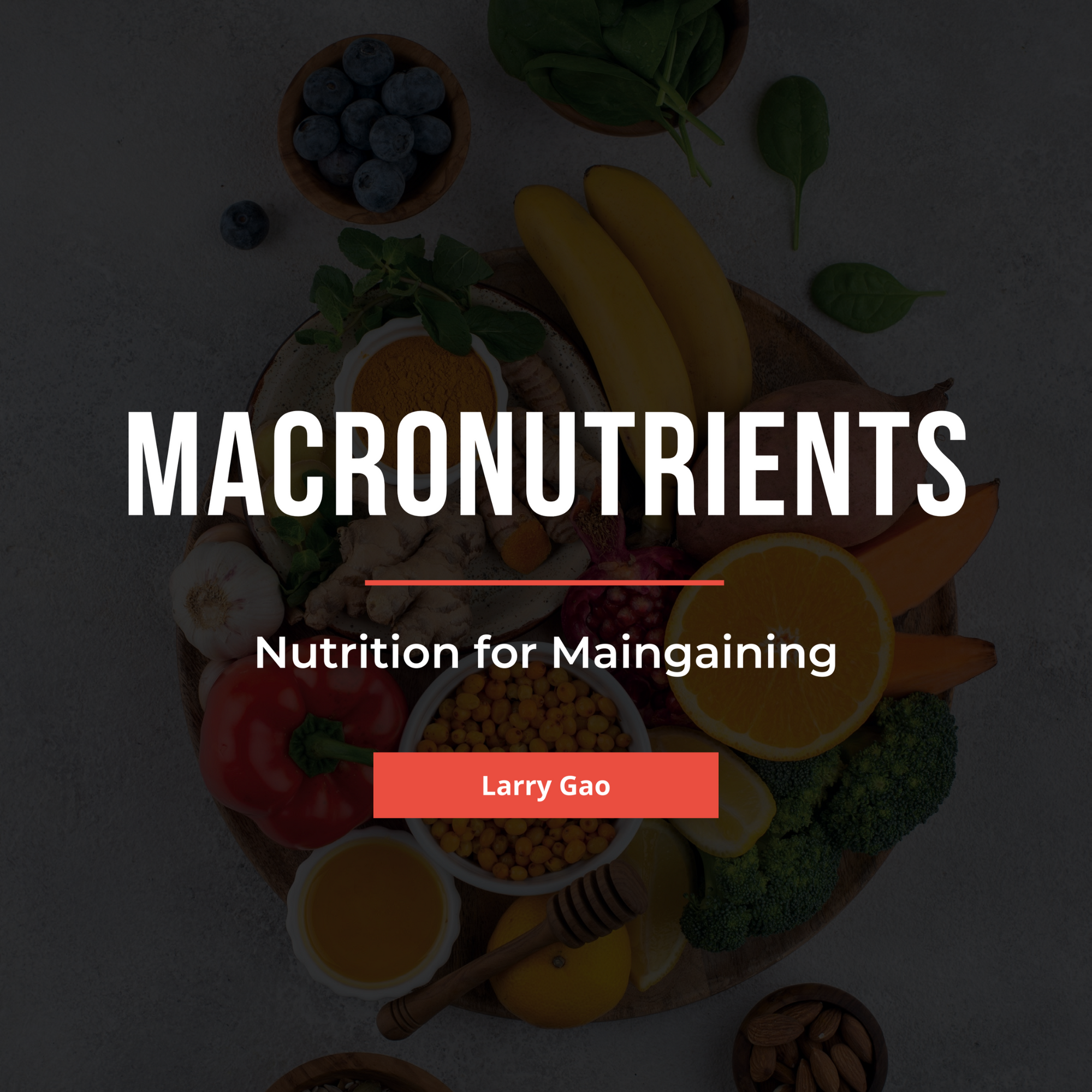 Nutrition for Maingaining